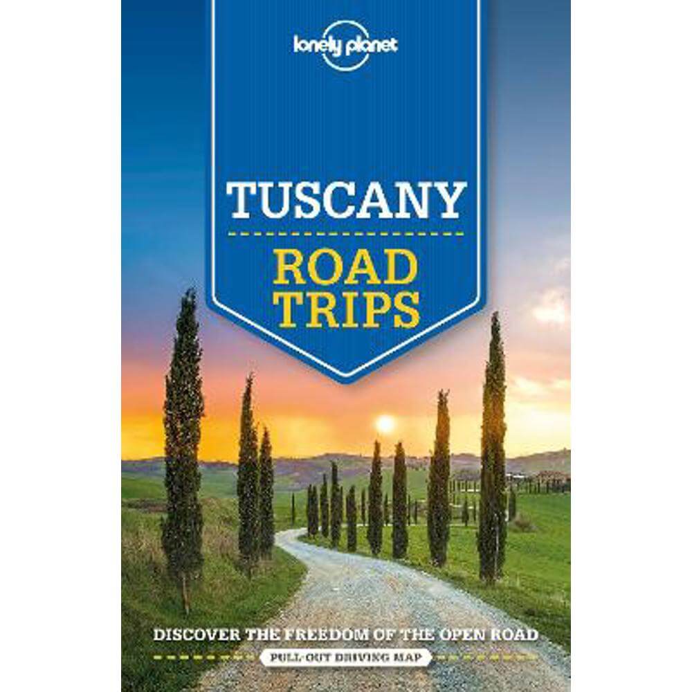 Lonely Planet Tuscany Road Trips (Paperback)
